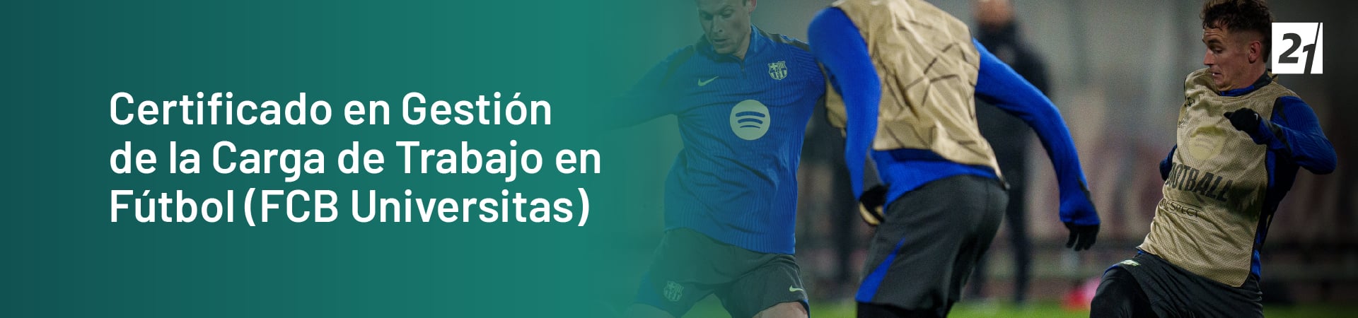 Header Desktop Certificado en Gestión de la Carga de Trabajo en Fútbol (FCB Universitas)