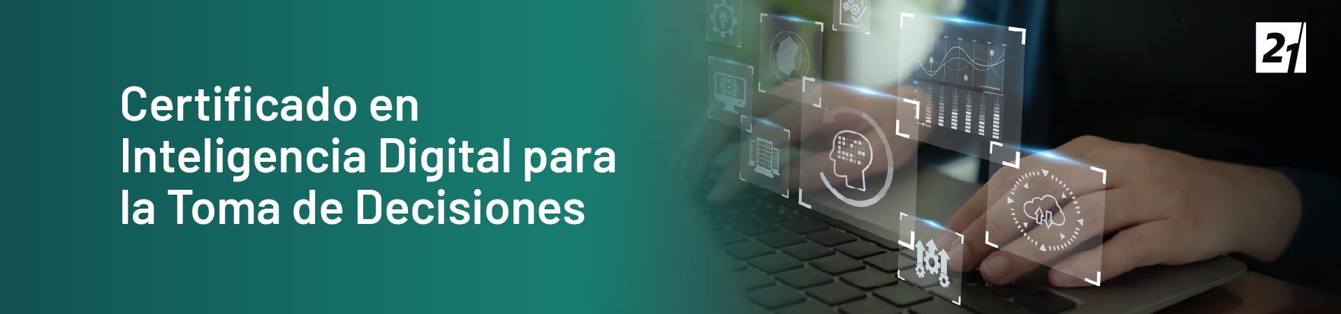 Header Desktop Certificado en Inteligencia Digital para la Toma de Decisiones