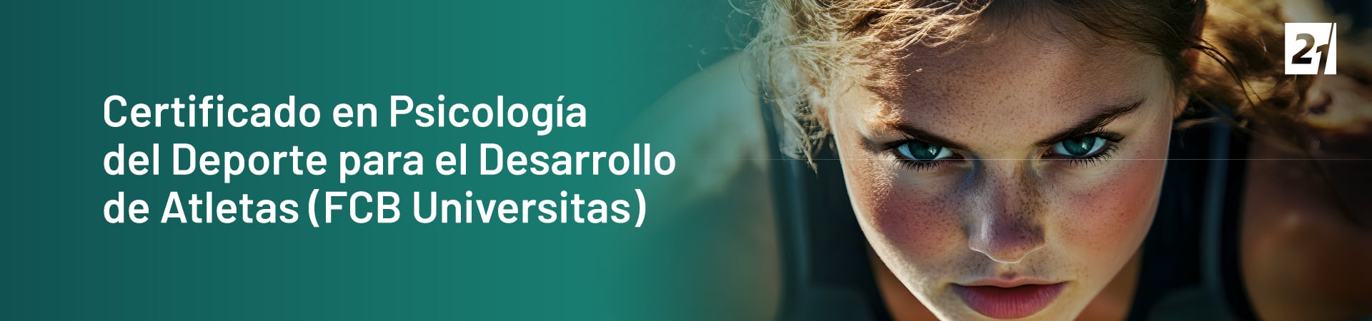 Header Desktop Certificado en Psicología del Deporte para el Desarrollo de Atletas (FCB Universitas)