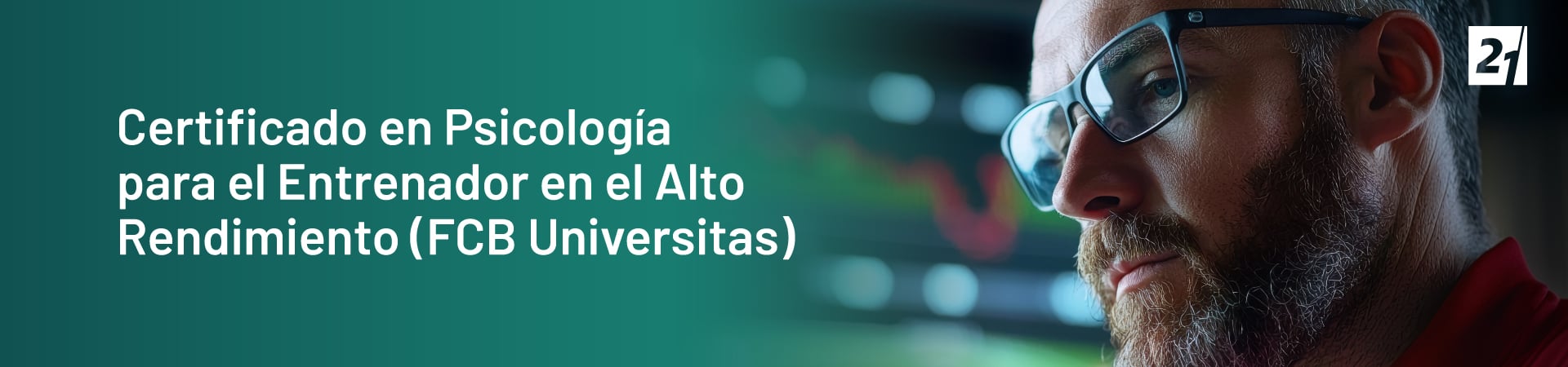 Header Desktop Certificado en Psicología para el Entrenador en el Alto Rendimiento (FCB Universitas)