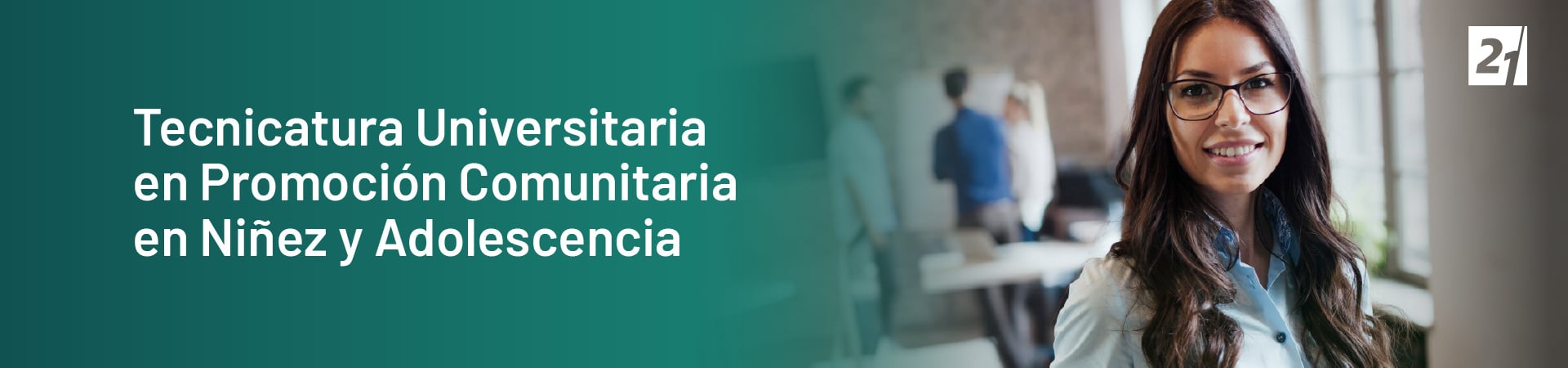 Header Desktop Tecnicatura Universitaria en Promoción Comunitaria en Niñez y Adolescencia Header Desktop Tecnicatura Universitaria en Promoción Comunitaria en Niñez y Adolescencia
